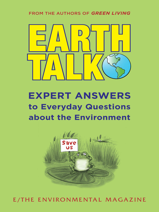 Title details for EarthTalk by E Magazine - Available
